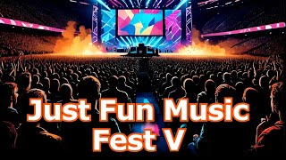 Just Fun Music Fest V 2024 [upl. by Seana681]