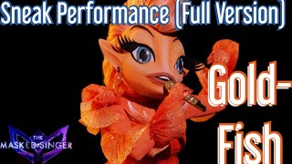 Sneak Performance of the Goldfish Full Version  The Masked Singer USA Season 11 Ep 7 [upl. by Korella]