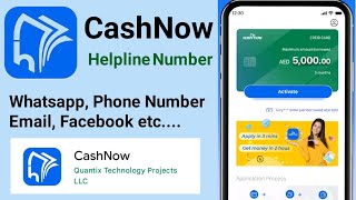 CashNow Loan Helpline Number  Cash Now Loan App Contact Number For UAE Dubai and Kenya [upl. by Auqinot]