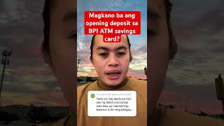 🔴 How much initial deposit to open savings account at BPI [upl. by Asiuol]