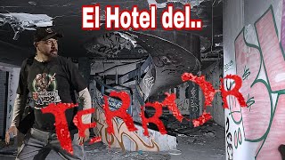 El HOTEL del TERROR  urbex terror miedo suspenso [upl. by Aleda]