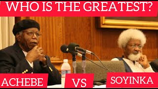 CHINUA ACHEBE VS WOLE SOYINKA  WHO IS THE GREATEST [upl. by Anerbas]