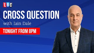 Cross Question with Iain Dale 511  Watch again [upl. by Yanrahs]