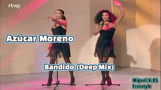 Azúcar Moreno quotBandido Deep Mix 1990 2K [upl. by Bobbye]