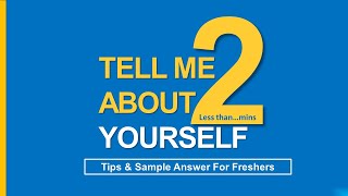 Tell Me About Yourself for freshers in less than 2 mins [upl. by Siari751]