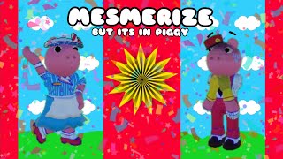 Mesmerize but it’s in Piggy Teaser [upl. by Karr]