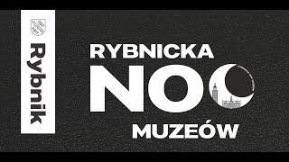 Rybnicka Noc Muzeów 2024 [upl. by Noskcaj272]