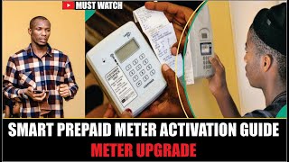 SMART PREPAID METER ACTIVATION GUIDE  PREPAID METER UPGRADE with Kris prepaidmeter phcn nepa [upl. by Yellhsa957]