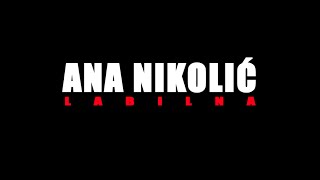 ANA NIKOLIĆ  200100 OFFICIAL VIDEO ARTWORK [upl. by Eindys]