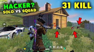 Solo vs Squad 31 Kill Dont Call Me Hacker Gameplay  Garena Free Fire [upl. by Ettenaj]