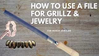 How To Use A Jewelers File for Grillz and Jewelry Making [upl. by Lleksah]