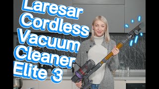 Laresar Elite 3 Cordless Vacuum Cleaner Unboxing！！ [upl. by Nodyl]