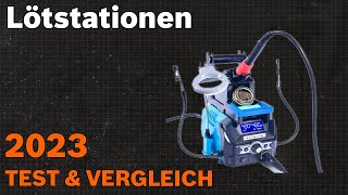 TOP7 Die besten Lötstationen Test amp Vergleich 2023  Deutsch [upl. by Asus]