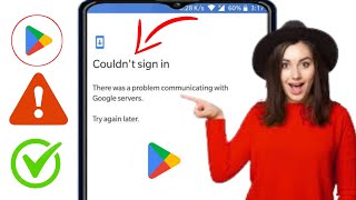 How To Fix Couldnt Sign in Error of Google Play Store  couldnt sign in there was problem [upl. by Aicxela]