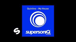 Quintino  My House Original Mix [upl. by Thetos757]