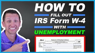 How to fill out IRS form W4 with unemployment [upl. by Worthington]