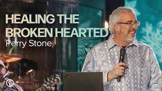 Healing the Broken Hearted  Perry Stone [upl. by Rickard765]