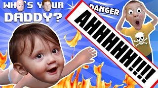 BABY IN DANGER ☠ Whos Your Daddy Skit  Gameplay w Shawn vs Knife Fire Glass amp More FGTEEV Fun [upl. by Nosyarg445]