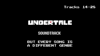 Undertale OST But Every Track Is A Different Genre  Part 2 AI Covers Alphabetical order [upl. by Etnovahs]