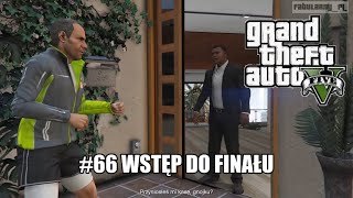 GTA V  Mission 66  Wstęp do finału FRANKLIN CLINTON ULTRA 4K [upl. by Byrdie]