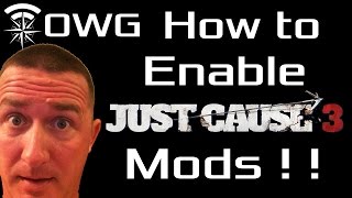 How to Enable MODS in Just Cause 3 [upl. by Anjali]