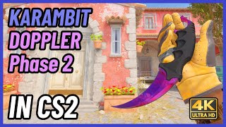 ★ CS2 Karambit Doppler Phase 2  CS2 Knife InGame Showcase 4K [upl. by Pack]