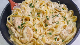 Ive Never Had Such Delicious Pasta Chicken Fettuccine Alfredo Recipe [upl. by Lunneta927]