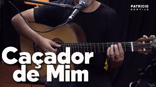 Caçador de Mim  Milton Nascimento  Patrício Gontijo Acústico [upl. by Charil]