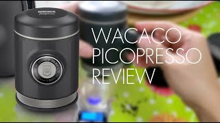 WACACO PICOPRESSO REVIEW [upl. by Berlin]