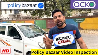 Policy Bazaar Insurance Video Inspection✅How to Record Car Insurance की वीडियो कैसे रिकॉर्ड करे😎 [upl. by Austine587]