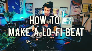 How To Make A LoFi Beat [upl. by Cote]