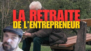 Comment avoir une retraite quand on est entrepreneur [upl. by Ribble]