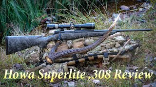 Howa Superlite 308 Review [upl. by Cunningham]