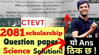 CTEVT 2081 Scholarships Entrance Exam Question Solution CTEVT Entrance Exam Model Question solution [upl. by Jeminah935]