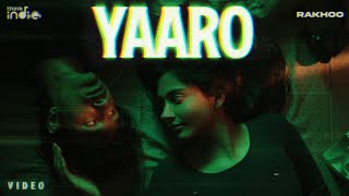 Rakhoo  Yaaro Music Video  Vaisagh  Amudhan Priyan  Think Indie [upl. by Thorlie]