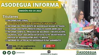 📻 ASODEGUA INFORMA en su emisión  30 📆 Sábado 21 de septiembre de 2024 [upl. by Einnal978]