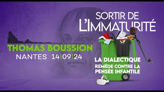 Sortir de limmaturité avec Thomas Boussion [upl. by Alletsirhc]