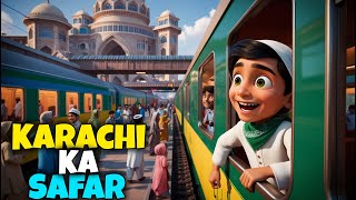 Karachi Ka Safar  New Cartoon Episode  3D Animation Cartoon  Kids Land Official [upl. by Eaver]