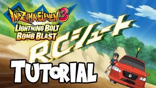 Inazuma Eleven 3 Tutorial How to get Remote Combustion  RC Shoot Lightning Bolt Bomb Blast [upl. by Dhu]