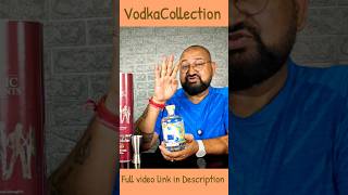 VODKA Collection nilgirikashyap vodka collection [upl. by Plusch227]