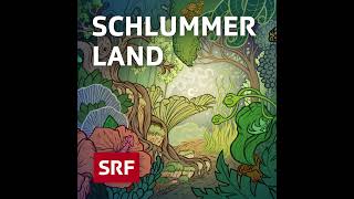 Sonne  Schlummerland – Gutenachtgeschichte für Kinder  Hörspiel zum Einschlafen  SRF Kids [upl. by Enasus]