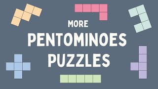 More Pentominoes Puzzles [upl. by Gambell988]