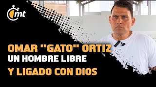 Un hombre libre y ligado con Dios  Entrevista a Omar quotGatoquot Ortiz pt 1 [upl. by Elianora]