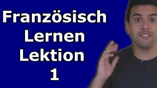 FRANZÖSISCH LERNEN SCHNELL UND EINFACH  Lektion 1 mit Maro  Wüstensohn [upl. by Agace]