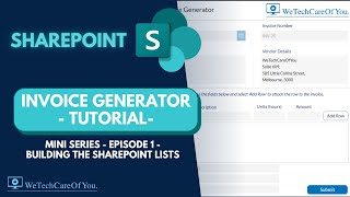 PowerApps Invoice Generator  Tutorial Mini Series Episode 1  Building the SharePoint Lists [upl. by Valerye]