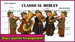 Classical Medley Brass Quintet Free sheet music arr Hun Jeon 전훈 편곡 [upl. by Stillmann]