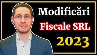 MODIFICARI FISCALE PENTRU SRL DIN 2023  Cum Ramai MicroIntreprindere Impozit 1 Venit vs 16 Profit [upl. by Ajoop]