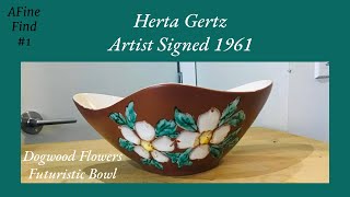 youtube thrifting afinefind1 A Herta Gertz 1961 Ceramic Bowl Artist signed Dogwood Flowers [upl. by Gibbs]