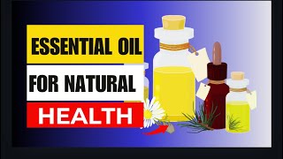 Discover the TOP Essential Oils for NATURAL Health healthessentialoils naturalremedies [upl. by Edahsalof]