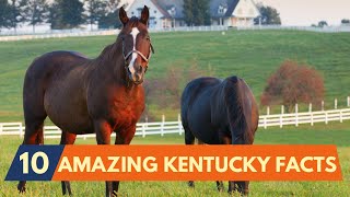 10 Amazing Kentucky Facts [upl. by Oretna836]